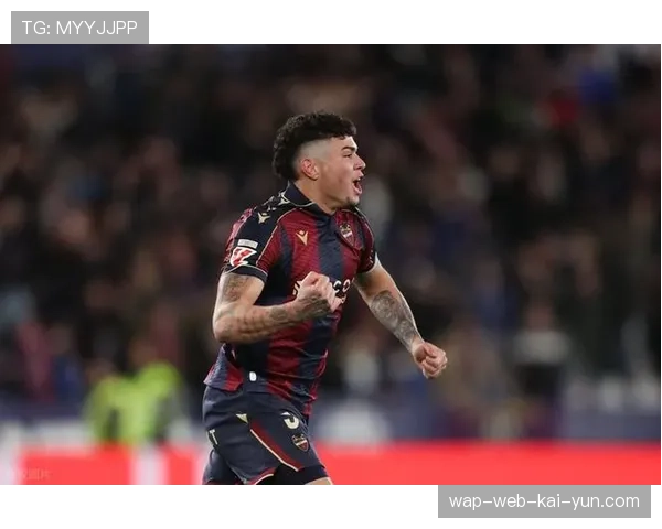 莱万特客场三球完败 保级形势进一步恶化陷入危机